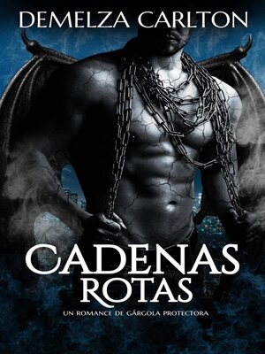 cover image of Cadenas Rotas